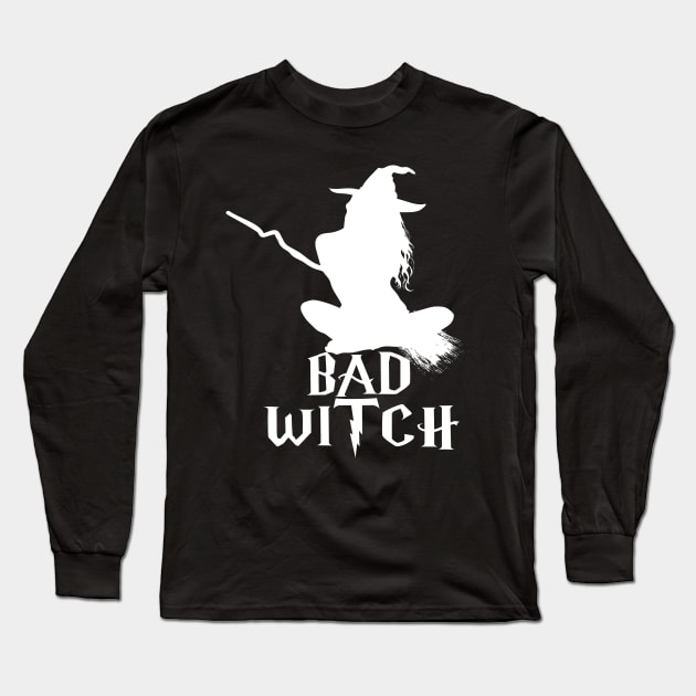 Bad Witch, Halloween Gifts For Mom Long Sleeve T-Shirt by maxdax